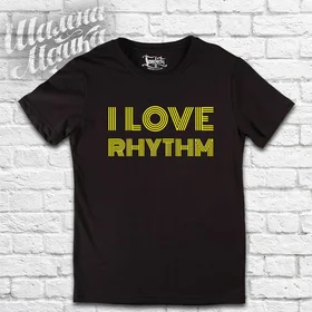 Прикольные футболки: I Love Rhythm Черная